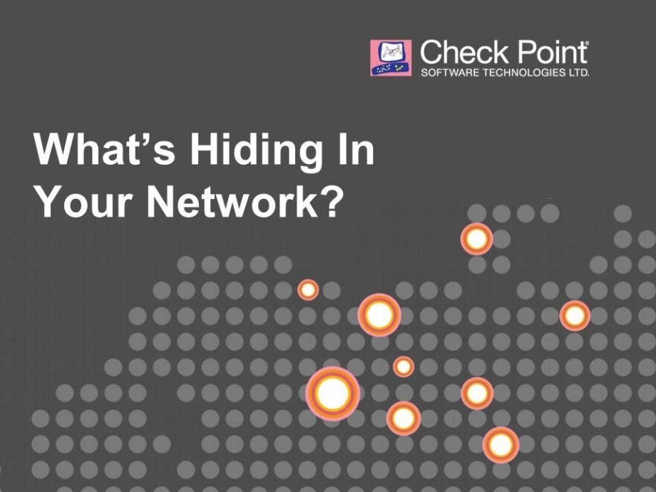 Check Point: Do You Know What's Hiding On Your Network?