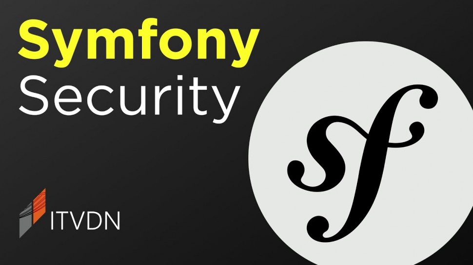 PHP: Symfony Security. Авторизация и регистрация ➤ Веб разработка на PHP Symfony - видео
