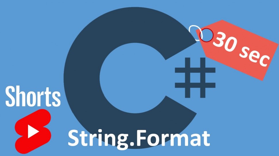 C#: C# String.Format за 30 секунд #Shorts - видео
