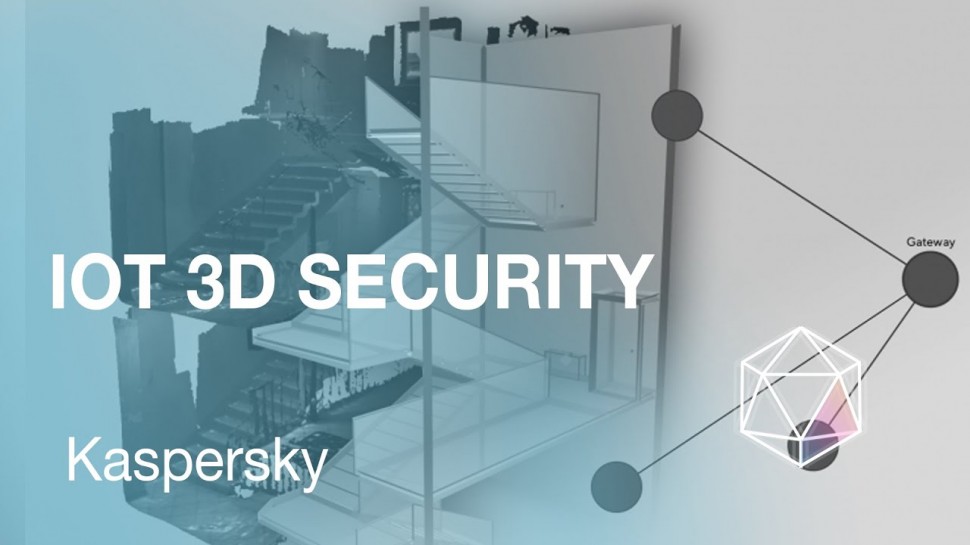 iot: KASPERSKY LAB. IoT 3D Security (S4IOT) - видео