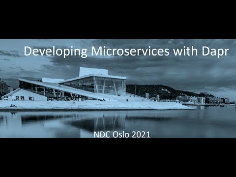 C#: Developing microservice applications with Dapr - Jakob Ehn - NDC Oslo 2021 - видео