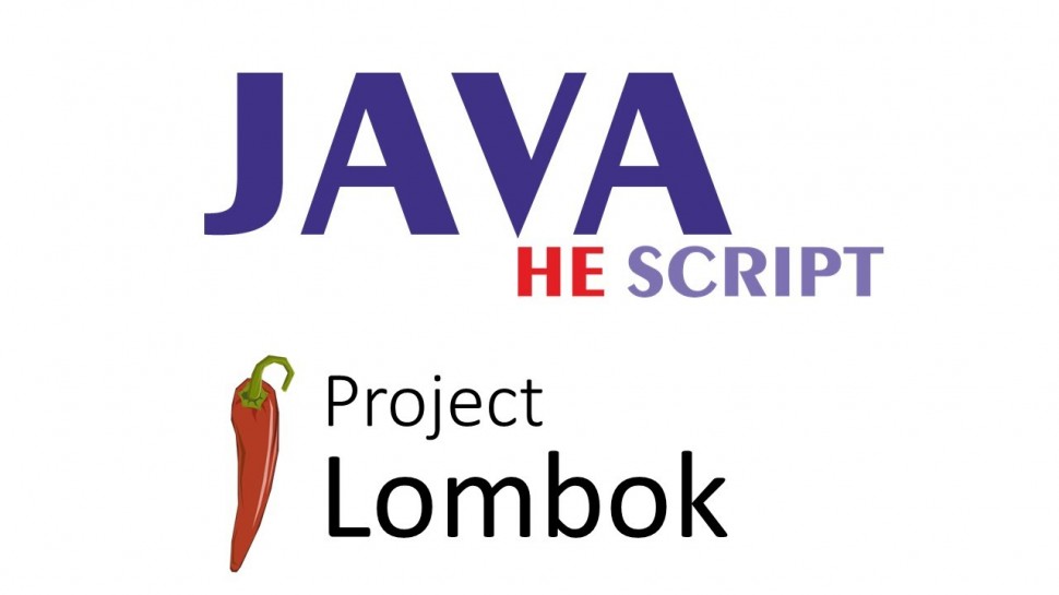 Java: Java Не Script: Основы Lombok - видео