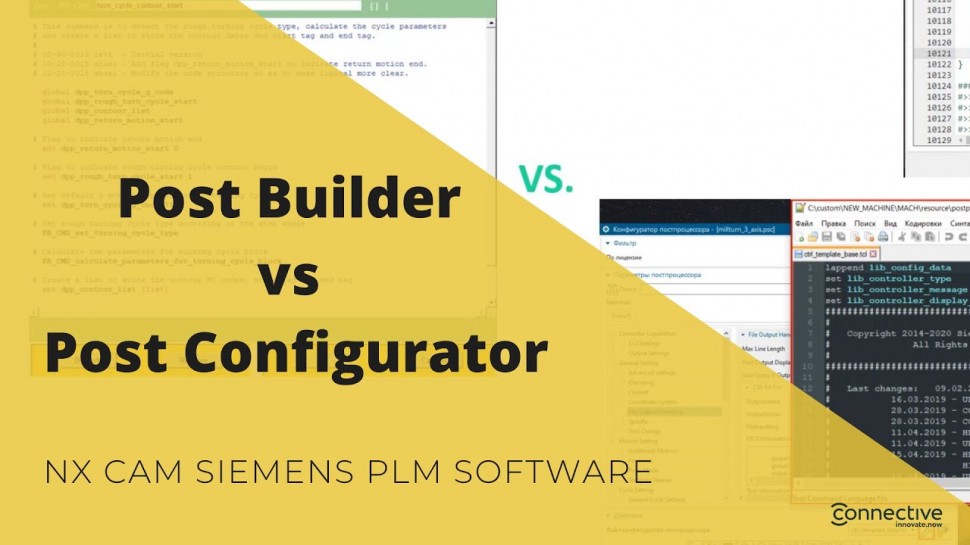 Connective PLM: Post Builder vs Post Configurator. NX CAM Siemens PLM Software