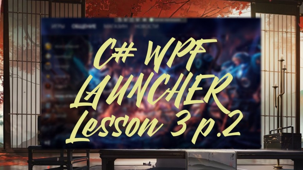 C#: C# WPF. Игровой лаунчер. Урок 3. Боковое меню ч.2 - видео