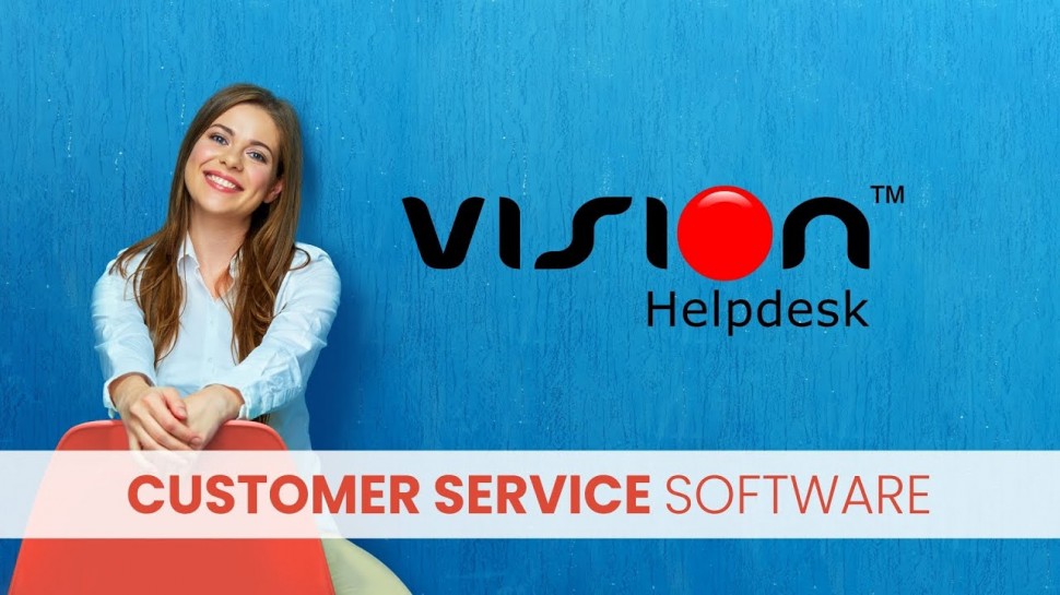 Vision Helpdesk: Help Desk Software, Satellite Help Desk, ITSM Service Desk, and Live Chat Software.