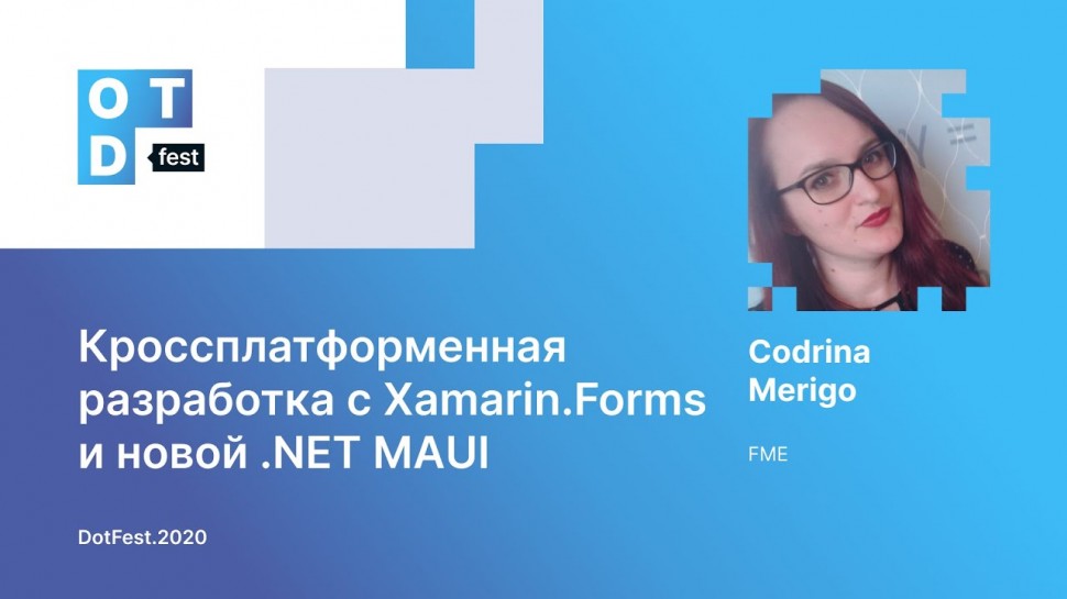 C#: Codrina Merigo. Кроссплатформенная разработка с Xamarin.Forms и новой .NET MAUI - видео