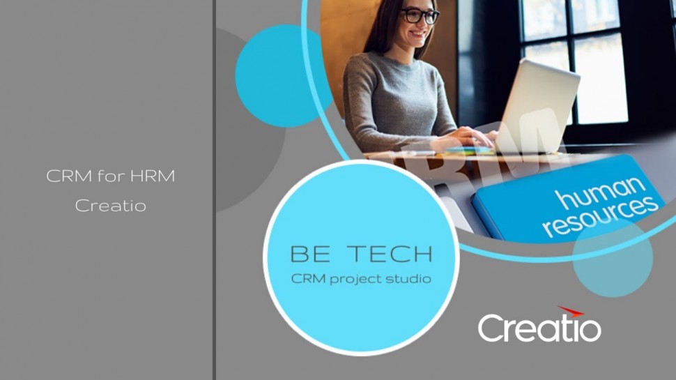 Be Tech: HRM Creatio - CRM система для автоматизации рекрутинга - Be Tech - видео