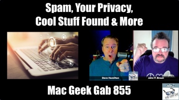 C#: Spam, Your Privacy, Cool Stuff Found & More — Mac Geek Gab 855 - видео