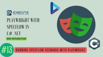 C#: #13 - Running Specflow Scenario for Playwright with C# .NET - видео