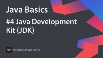 Java: #4 Java Development Kit (JDK) / Java Basics / Source Code - видео