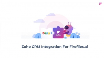CRM: Introducing Zoho CRM Integration For Fireflies ai New - видео