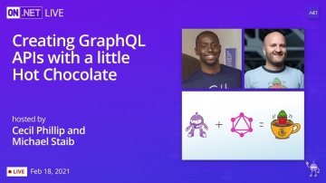 C#: On .NET Live - Creating GraphQL APIs with a little Hot Chocolate - видео