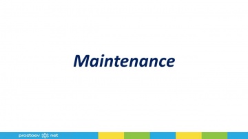 Maintenance (воздействие) - видеоуроки Простоев.НЕТ - Простоев.НЕТ
