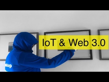 Разработка iot: IoT (Интернет вещей) & Web 3.0: соотношение, цифры и факты - видео