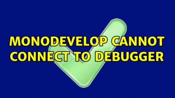 C#: Monodevelop cannot connect to debugger (4 Solutions!!) - видео