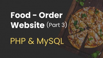 PHP: 3. Food Order Website with PHP and MySQL (Update/Delete Admin and Change Admin Password) - виде