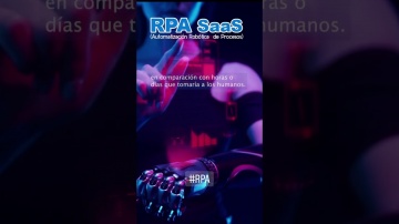 RPA: RPA (Automatización Robótica de Procesos) - видео
